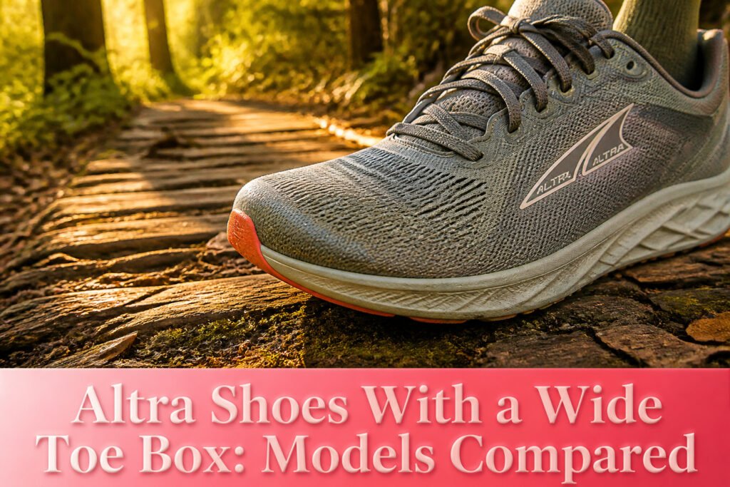 Various Altra shoes displayed, emphasizing their wide toe box design.